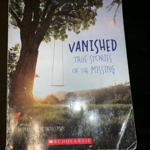 Vanished- True stories of the missing